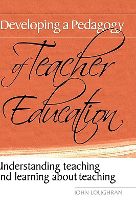 【预售】Developing a Pedagogy of Teacher Education:
