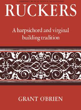 【预售】Ruckers: A Harpsichord and Virginal Building
