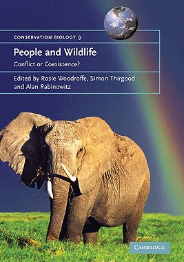 【预售】People and Wildlife: Conflict or Coexistence?