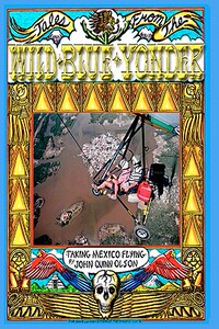 【预售】Tales from the Wild Blue Yonder *Taking Mexico