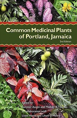 【预售】Common Medicinal Plants of Portland, Jamaica