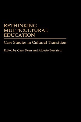 【预售】Rethinking Multicultural Education: Case Studies in