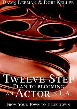 【预售】Twelve Step Plan to Becoming an Actor in L.A.New