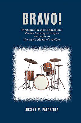 【预售】Bravo!: Strategies for Music Educators: Proven