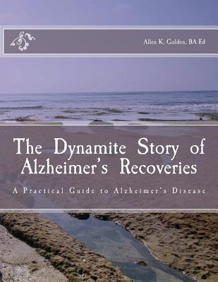 【预售】The Dynamite Story of Alzheimer's Recoveries