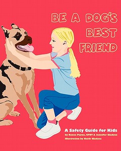 【预售】Be a Dog's Best Friend