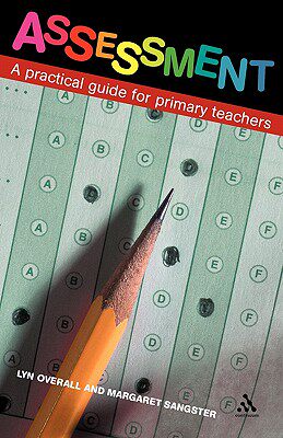 【预售】Assessment: A Practical Guide for Primary Teachers