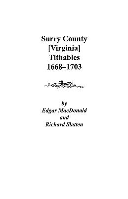 【预售】Surry County [Virginia] Tithables, 1668-1703