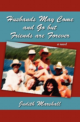 【预售】Husbands May Come and Go But Friends Are Forever