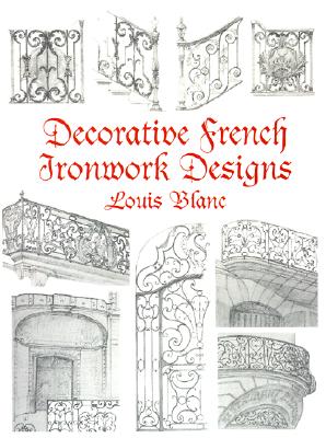 【预订】Decorative French Ironwork Designs