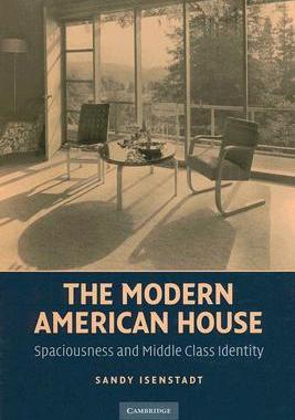 【预售】The Modern American House: Spaciousness and Middle