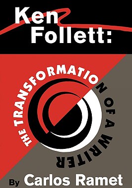 【预售】Ken Follett: The Transformation of a Writer