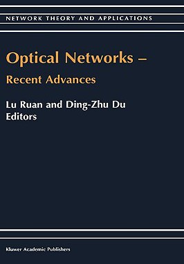 【预售】Optical Networks: Recent Advances