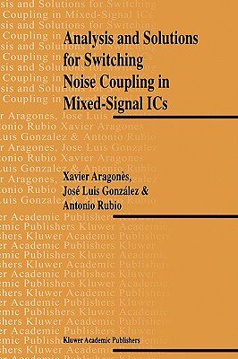 【预售】Analysis and Solutions for Switching Noise Coupling