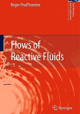 【预售】Flows of Reactive Fluids