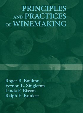 【预售】Principles and Practices of Winemaking