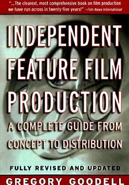 【预售】Independent Feature Film Production: A Complete
