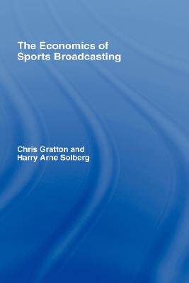 【预售】The Economics of Sports Broadcasting
