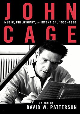 【预售】John Cage: Music, Philosophy, and Intention