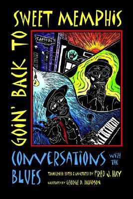 【预售】Goin' Back to Sweet Memphis: Conversations with the