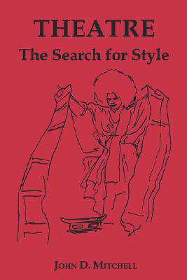 【预售】Theatre: The Search for Style
