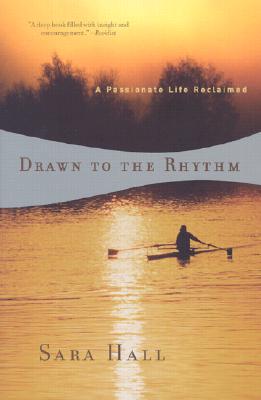【预售】Drawn to the Rhythm: A Passionate Life Reclaimed