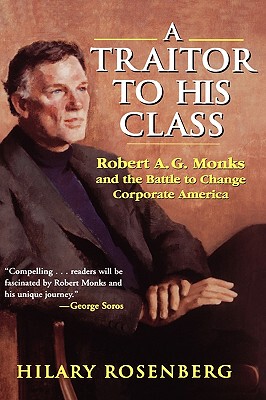 【预售】A Traitor To His Class: Robert A. G. Monks And The