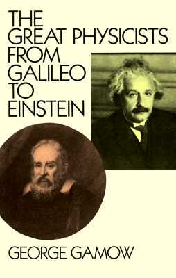 【预售】The Great Physicists from Galileo to Einstein