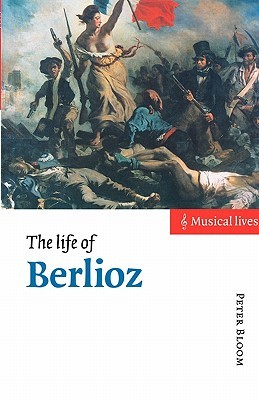 【预售】The Life of Berlioz