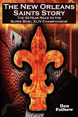 【预售】The New Orleans Saints Story: The 43-Year Road to
