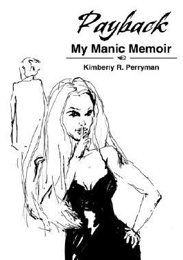 【预售】Payback: My Manic Memoir