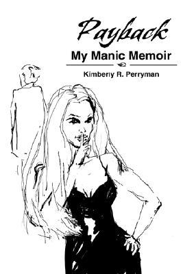 【预售】Payback: My Manic Memoir