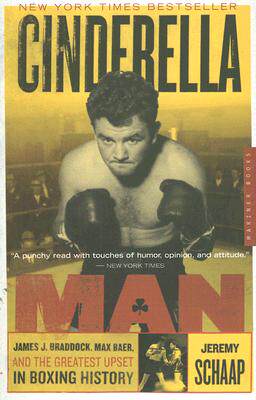 【预售】Cinderella Man: James J. Braddock, Max Baer, and the