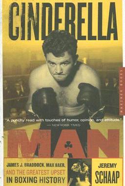 【预售】Cinderella Man: James J. Braddock, Max Baer, and the