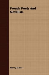 【预售】French Poets and Novelists