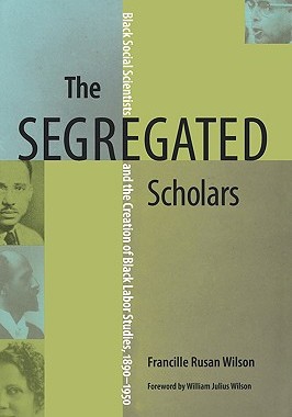 【预售】The Segregated Scholars: Black Social Scientists and