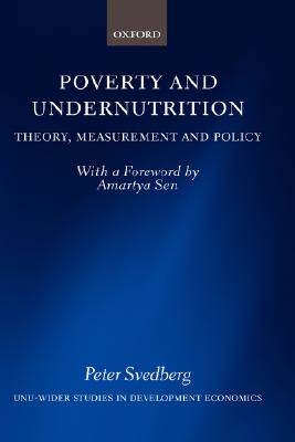 预订 【】Poverty and Undernutrition: Theory, Measurement and