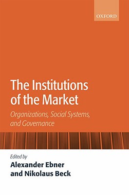 【预售】The Institutions of the Market: Organizations