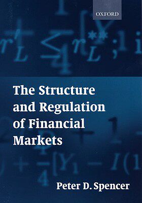 【预售】The Structure and Regulation of Financial Markets
