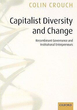 【预售】Capitalist Diversity and Change: Recombinant