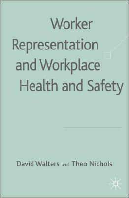 【预售】Worker Representation and Workplace Health and