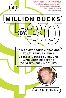 【预售】A Million Bucks by 30: How to Overcome a Crap Job