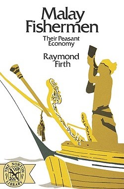 【预售】Malay Fishermen: Their Peasant Economy