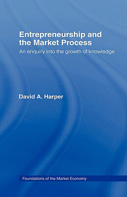 【预售】Entrepreneurship and the Market Process