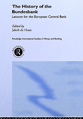 【预售】The History of the Bundesbank: Lessons for the