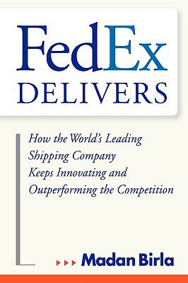 【预售】Fedex Delivers: How The World'S Leading Shipping
