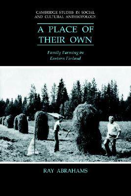 【预售】A Place of Their Own: Family Farming in Eastern