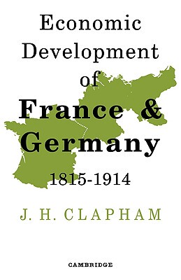 【预售】The Economic Development of France and Germany 1815