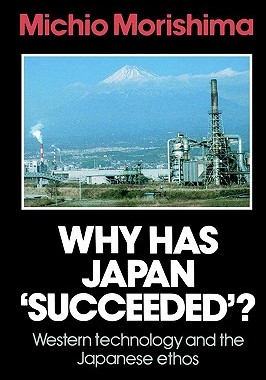 【预售】Why Has Japan 'Succeeded'?: Western Technology and
