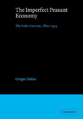 【预售】The Imperfect Peasant Economy: The Loire Country